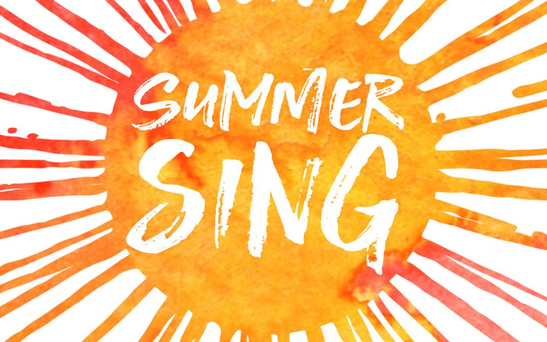 2017 Summer Sing